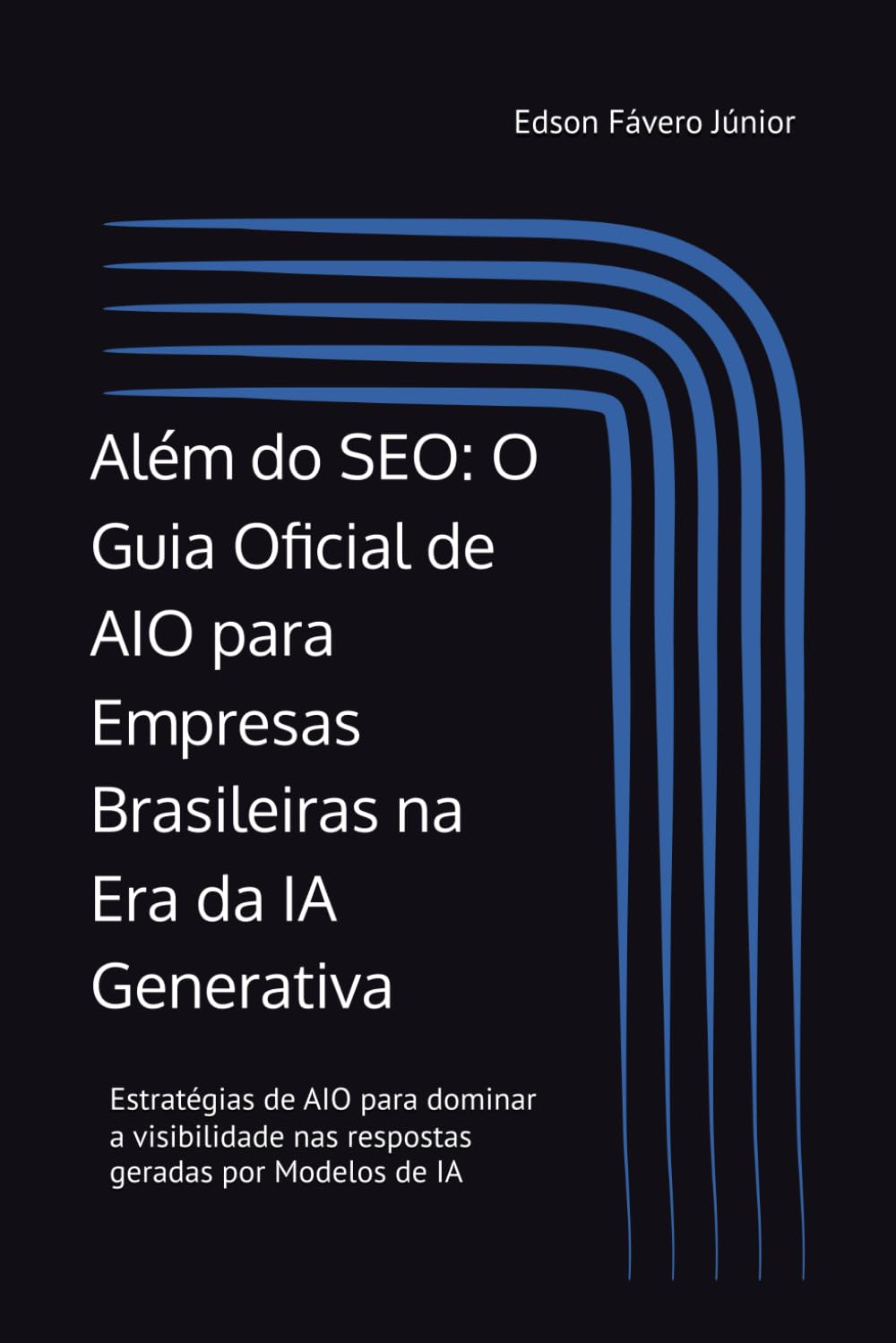 Capa do livro Além do SEO: o guia de AIO